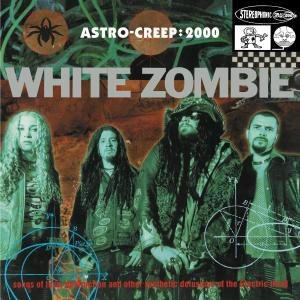 Cover for White Zombie · Astro-Creep:2000 Songs Of Love &amp; Other Delusions Of The Electric Head (LP) [180 gram edition] (2012)