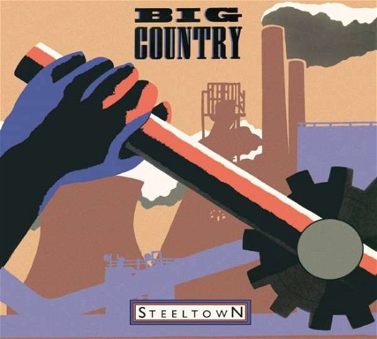 Cover for Big Country · Steeltown 30th Anniversary Dlx (LP) [Remastered edition] (2014)