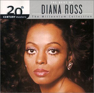 20th Century Masters: Millennium Collection - Diana Ross - Musikk - UNIVERSAL MUSIC - 0601215918526 - 27. juni 2000