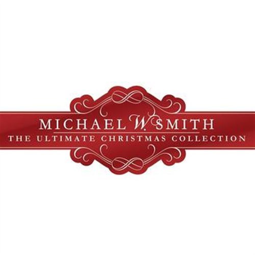 Cover for Michael W Smith · Ultimate Christmas Collection (CD) (2009)