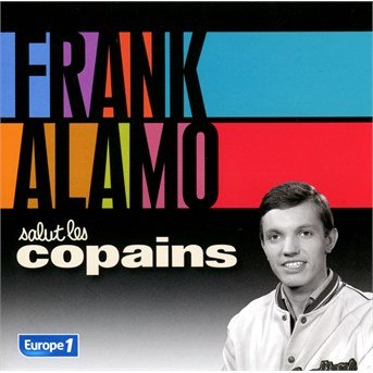 Cover for Frank Alamo · Salut Les Copains (CD) (2014)