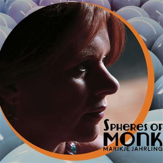 Marijke Jahrling · Spheres of Monk (CD) (2017)