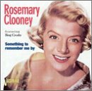 Cover for Rosemary Clooney · Something To Remember Me (CD) (1996)