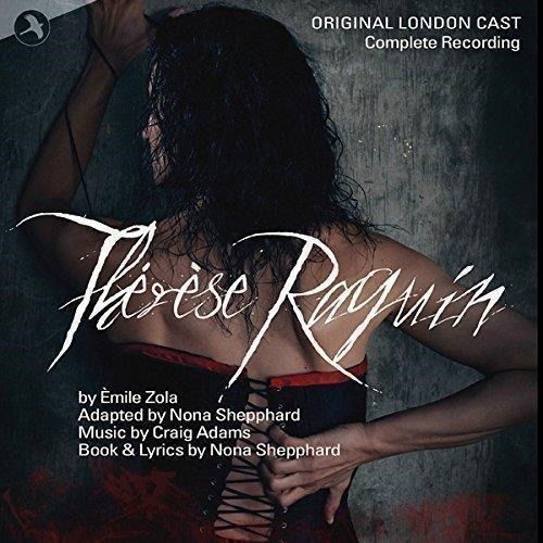 Cover for Original London Cast · Therese Raquin (CD) (2015)