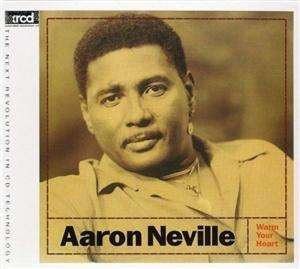 Cover for Aaron Neville · Warm Your Heart (CD) (2021)