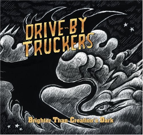 Cover for Drive-By Truckers · Brighter Than Creation's Dark (CD) [Digipak] (2008)