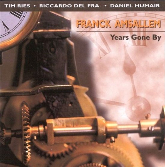 Cover for Amsallem Franck · Years Gone by (CD) (1998)