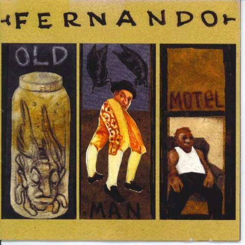 Old Man Motel - Fernando - Música - CRAVEDOG - 0614511704526 - 20 de abril de 2017