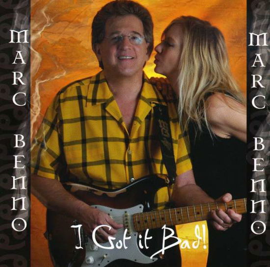 Cover for Marc Benno  · I Got It Bad (CD)