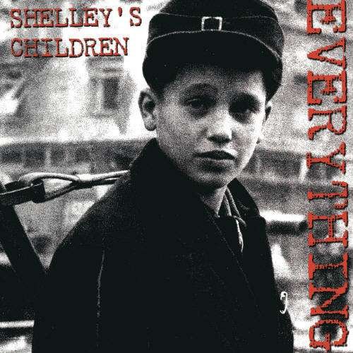Shellys Children - Everything - Musiikki - DAMAGED GOODS - 0615187322526 - tiistai 1. lokakuuta 2013