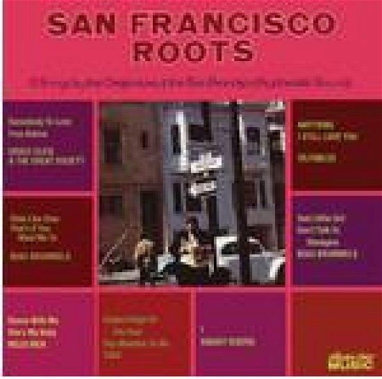 Various Artists - San Francisco Roots - Muziek - COLLECTORS' CHOICE - 0617742202526 - 6 januari 2020