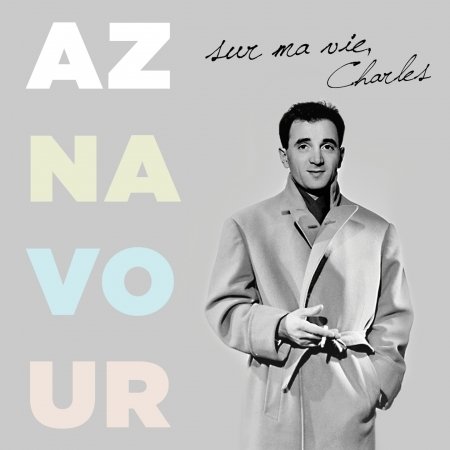 Cover for Charles Aznavour · Sur Ma Vie (CD) (2020)