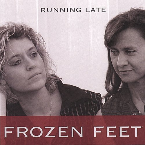 Running Late - Frozen Feet - Music - CD Baby - 0619981197526 - June 6, 2006