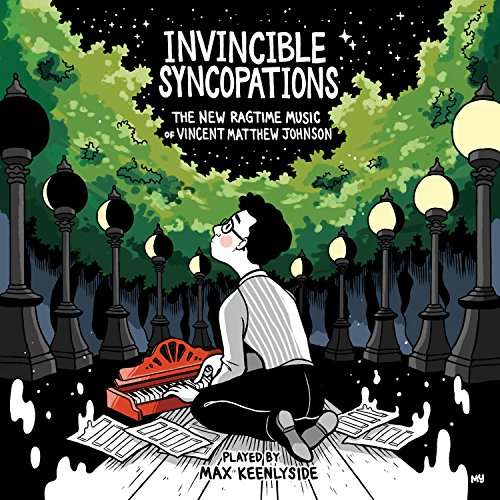 Cover for Max Keenlyside · Invincible Syncopations: the New Ragtime Music (CD) (2017)