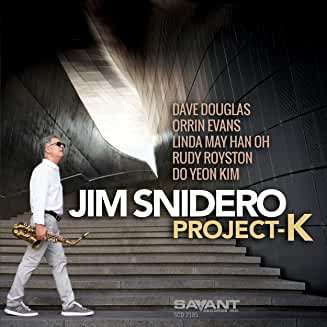 Project-k - Jim Snidero - Musiikki - Savant - 0633842218526 - perjantai 24. tammikuuta 2020