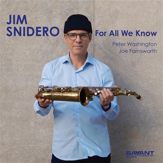 Cover for Jim Snidero · For All We Know (CD) (2024)