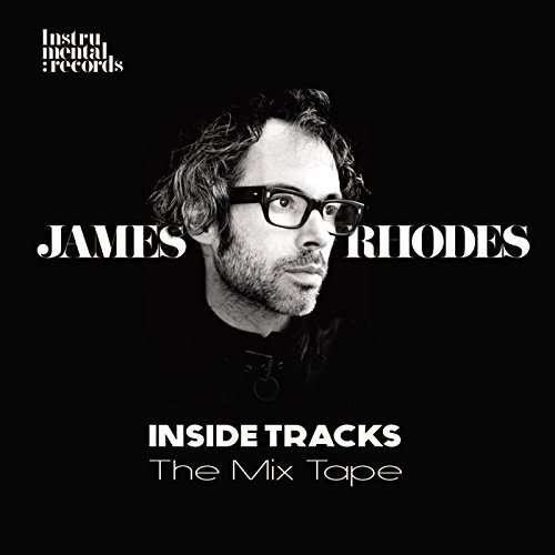 Cover for James Rhodes · Inside Tracks (CD) (2016)