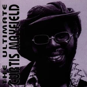 Cover for Curtis Mayfield · Ultimate Collection (CD) (1998)