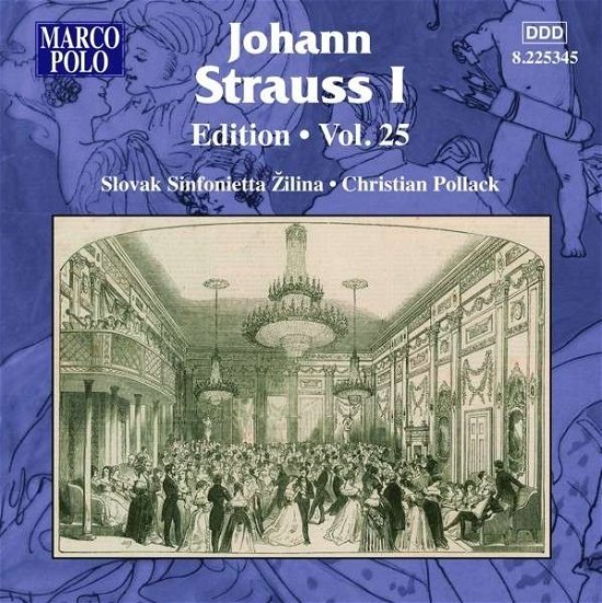 Cover for Slovak Sinf Zilinapollack · Strauss I Edition Vol 25 (CD) (2013)