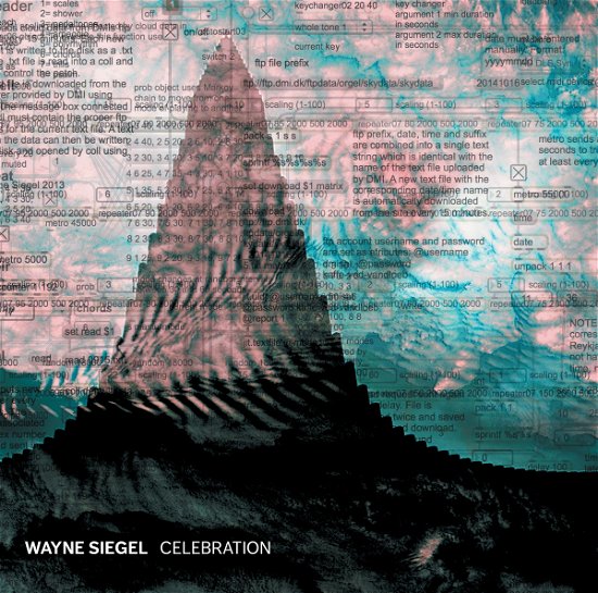 Wayne Siegel: Celebration - Wayne Siegel - Music - DACAPO - 0636943659526 - September 8, 2017