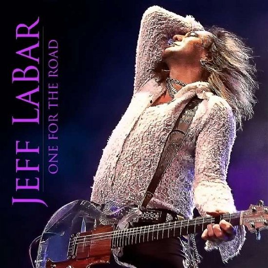 Cover for Jeff Labar · One For The Road (CD) [Deluxe edition] (2014)