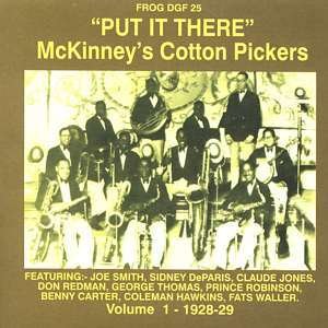 Cover for Mckinney's Cotton Pickers · Put It There 1928-29 (CD) (1999)
