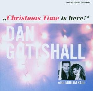 Dan Gottshall · Christmas Time Is Here! (CD) (2002)