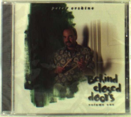 Cover for Peter Erskine · Behind Closed Doors 1 (CD) (1998)