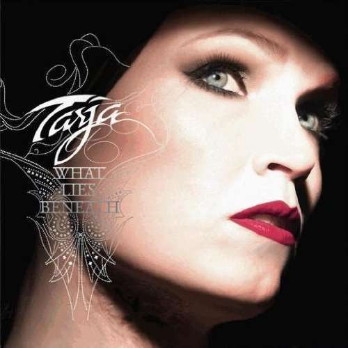 Cover for Tarja · What Lies Beneath (CD) [Bonus Tracks, Deluxe edition] (2010)