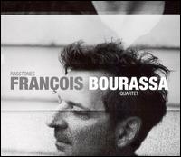 Cover for Francois Bourassa · Rasstones (CD) (2021)