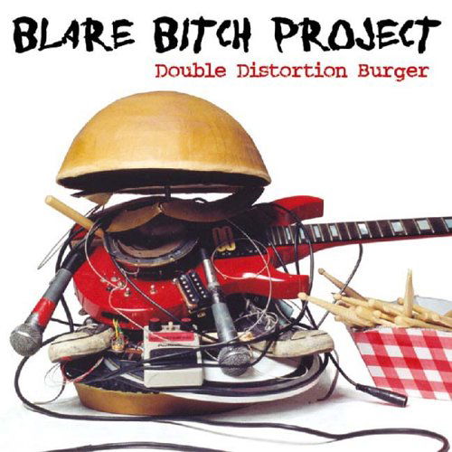 Double Distortion Burger - Blare Bitch Project - Música - STEEL CAGE RECORDS - 0696532004526 - 17 de maio de 2005