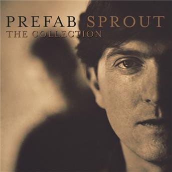 The Collection - Prefab Sprout - Musikk - SON - 0696998532526 - 29. juli 2006