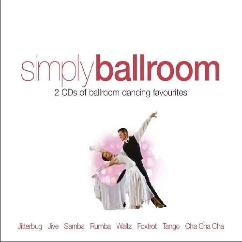 Simply Ballroom - V/A - Muzyka - SIMPLY - 0698458021526 - 4 sierpnia 2009