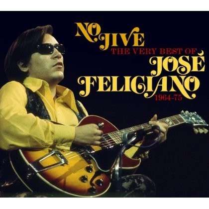 Cover for José Feliciano · No Jive (CD) (2013)