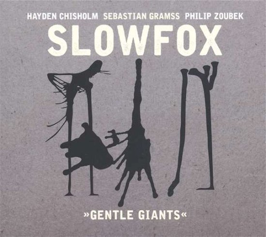Cover for Slowfox · Gentle Giants (CD) [Digipak] (2017)