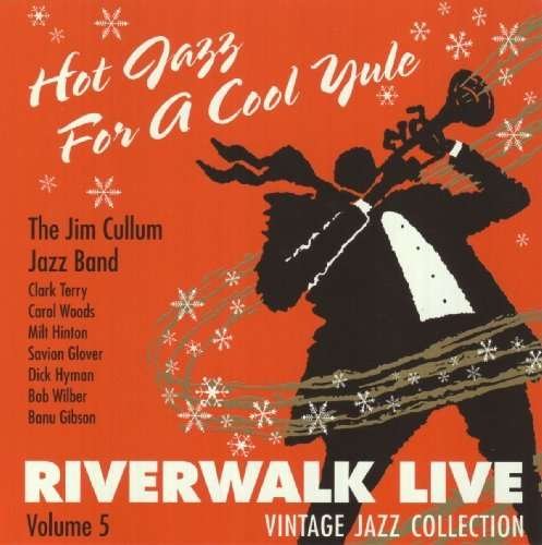 Cover for Jim Cullum · Hot Jazz for a Cool Yule (CD) (1996)