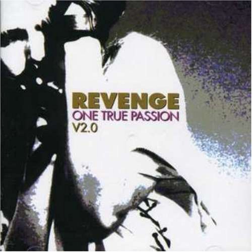 Cover for Revenge · One True Passion 2 (CD) (2004)