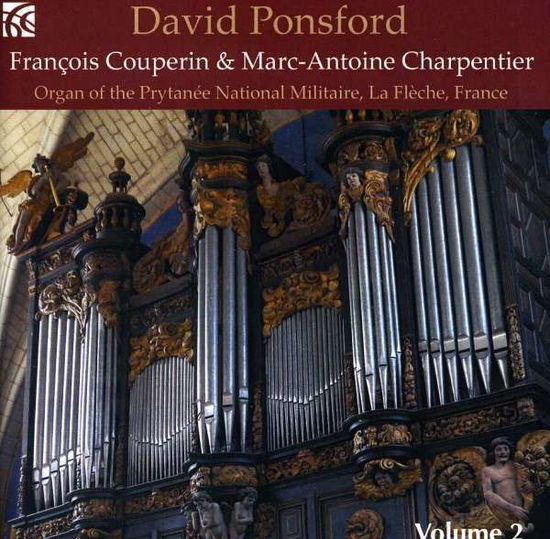 French Organ Music 2 - Couperin / Ponsford,david - Muzyka - NIMBUS - 0710357622526 - 13 sierpnia 2013