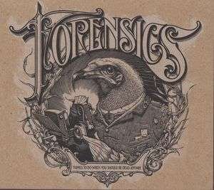 Cover for Forensics · Things To Do When You ... (CD) (2004)