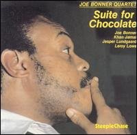 Suite for Chocolate - Joe Bonner - Musiikki - STEEPLECHASE - 0716043121526 - perjantai 29. heinäkuuta 1994