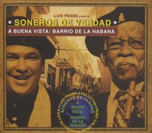 Cover for Soneros De Verdad · Buena Vista: Barrio De La Habana (CD) (2000)