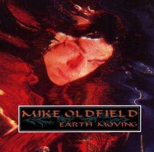 Cover for Mike Oldfield · Earth Moving (CD) (1999)