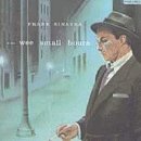In the Wee Small Hours - Frank Sinatra - Música - EASY LISTENING - 0724349475526 - 9 de junho de 1998