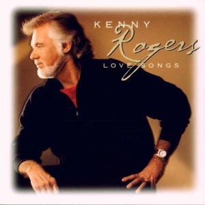 Cover for Kenny Rogers · Love Songs (CD) (2014)