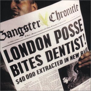 Cover for London Posse · Gangster Chronicle (CD) (2005)