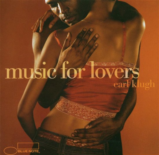 Cover for Klugh Earl · Music for Lovers (CD) (2007)