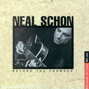 Neal Schon-beyono Yhe Thunder - Neal Schon - Musik - NARADA - 0724387756526 - 30. oktober 1995