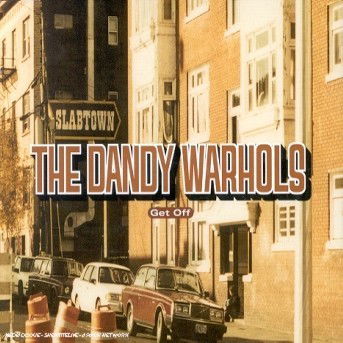 Dandy Warhols-get off -cds- - Dandy Warhols - Musique - CAPITOL - 0724388874526 - 1 juin 2000