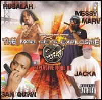 Cover for Messy Marv / San Quinn / Jacka / Husalah · Explosive Mode 3: Mob Gets Explosive (CD) (2006)