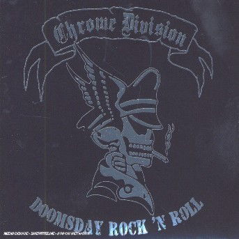 Cover for Chrome Division · Doomsday Rock N Roll (CD) (2006)